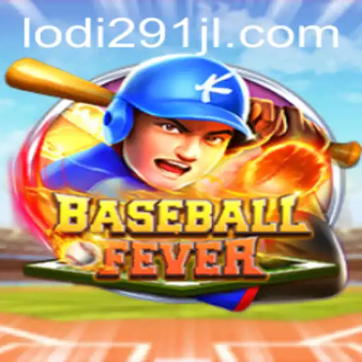 Discover BaseballFever: Dive into the Exciting World of Lodi291