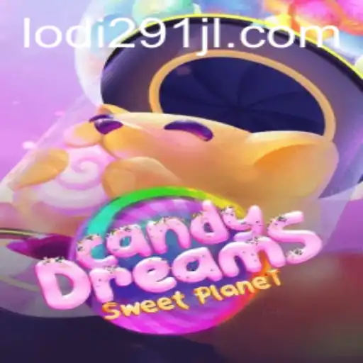 CandyDreams: A Sweet Adventure in the World of Lodi291