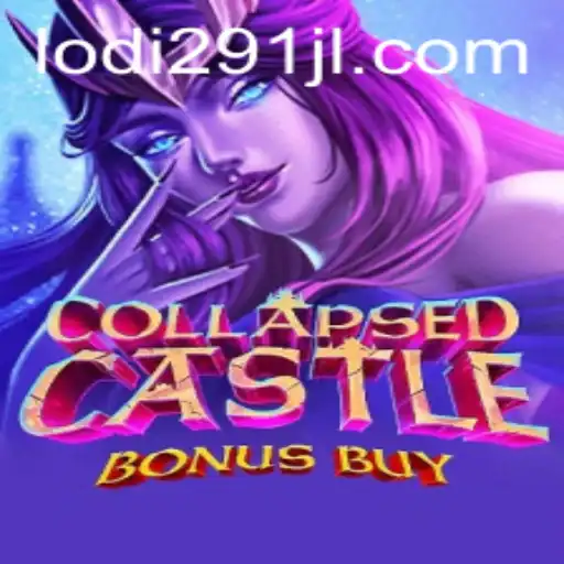 Explore the Thrilling World of CollapsedCastleBonusBuy
