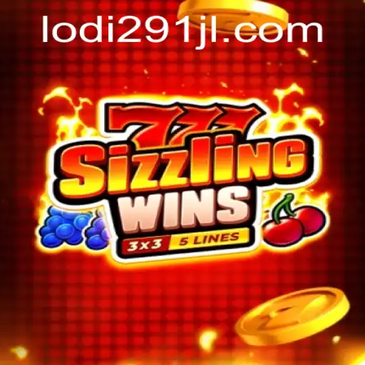Unveiling the Thrills of 777SizzlingWins: Experience the Rise of Lodi291