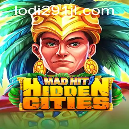 MadHitHiddenCities: Exploring the Enigmatic and Exciting World of Lodi291