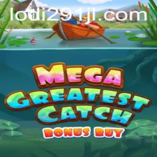 MegaGreatestCatchBonusBuy: A Deep Dive into the Ultimate Gaming Experience