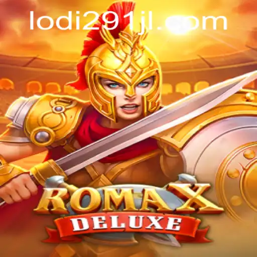 Exploring RomaXDeluxe: A Thrilling New Adventure Game with Lodi291