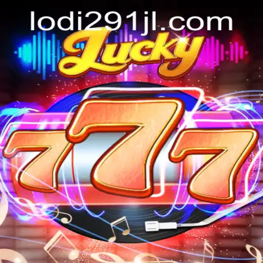 Discover the Thrills of Lucky777: A New Era in Gaming with Lodi291